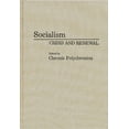 thumbnail image 1 of Contributions in Legal Studies; 71 Socialism: Crisis and Renewal, (Hardcover), 1 of 1