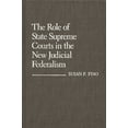 thumbnail image 1 of Contributions in Legal Studies The Role of State Supreme Courts in the New Judicial Federalism, (Hardcover), 1 of 1