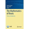 thumbnail image 1 of Contributions in Mathematical and Comput The Mathematics of Knots: Theory and Application, Book 1, (Hardcover), 1 of 1