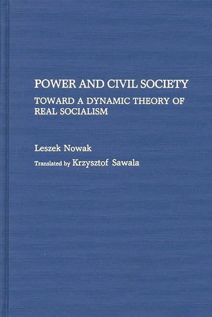 Contributions in Political Science Power and Civil Society: Toward a ...