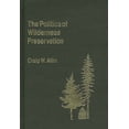thumbnail image 1 of Contributions in Political Science The Politics of Wilderness Preservation, (Hardcover), 1 of 1