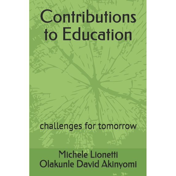 Contributions to Education: Challenges for tomorrow, (Paperback)