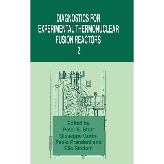 Contributions to Global Historical Diagnostics for Experimental Thermonuclear Fusion Reactors 2, (Hardcover)
