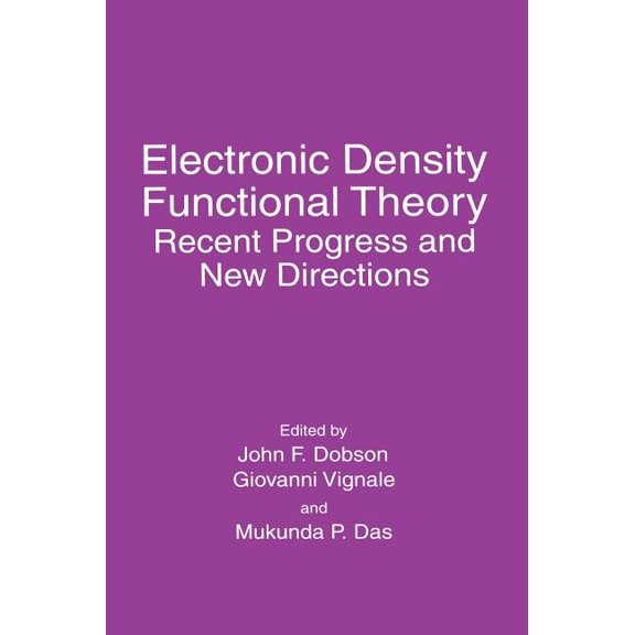 Contributions to Global Historical Electronic Density Functional Theory: Recent Progress and New Directions, (Hardcover)