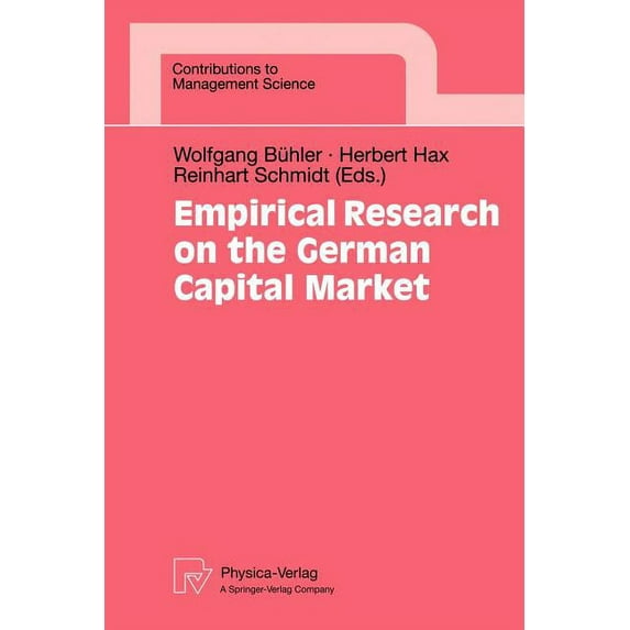 Contributions to Management Science Empirical Research on the German Capital Market, (Paperback)