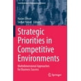 thumbnail image 1 of Contributions to Management Science Strategic Priorities in Competitive Environments: Multidimensional Approaches for Business Success, (Paperback), 1 of 1