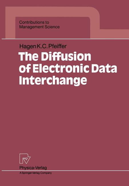 Technology Diffusion Book Contributions to Management Science The Diffusion of Electronic Data ...