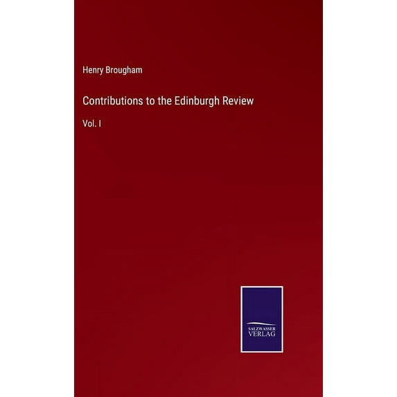 Contributions to the Edinburgh Review: Vol. I (Hardcover)