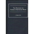 thumbnail image 1 of Contributions to the Study of Music and  The Dawning of American Keyboard Music, (Hardcover), 1 of 1