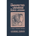 thumbnail image 1 of Contributions to the Study of Science Fi The Unexpected Universe of Doris Lessing: A Study in Narrative Technique, Book 17, (Hardcover), 1 of 1