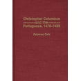 thumbnail image 1 of Contributions to the Study of World Hist Christopher Columbus and the Portuguese, 1476-1498, (Hardcover), 1 of 1