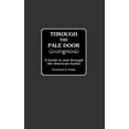 thumbnail image 1 of Contributions to the Study of World Hist Through the Pale Door: A Guide to and Through the American Gothic, Book 11, (Hardcover), 1 of 1