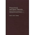 thumbnail image 1 of Contributions to the Study of World Lite Postcolonial and Queer Theories: Intersections and Essays, Book 101, (Hardcover), 1 of 1