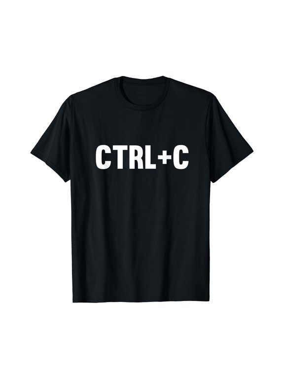 Control Copy And Paste Ctrl + C T-Shirt