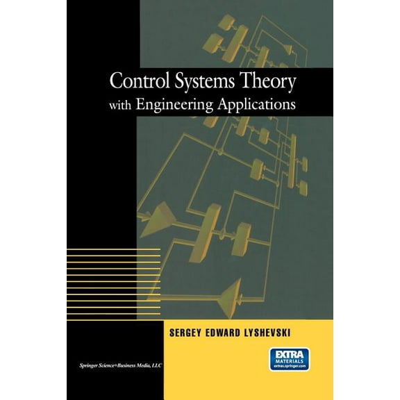 Control Engineering Control Systems Theory with Engineering Applications, (Paperback)
