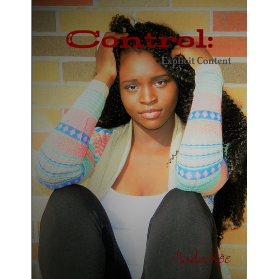 Control: Explicit Content, (Paperback)