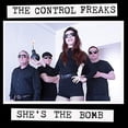 thumbnail image 1 of Control Freaks - She's The Bomb - Music & Performance - Vinyl, 1 of 1