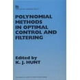 thumbnail image 1 of Control, Robotics and Sensors: Polynomial Methods in Optimal Control and Filtering (Hardcover), 1 of 1