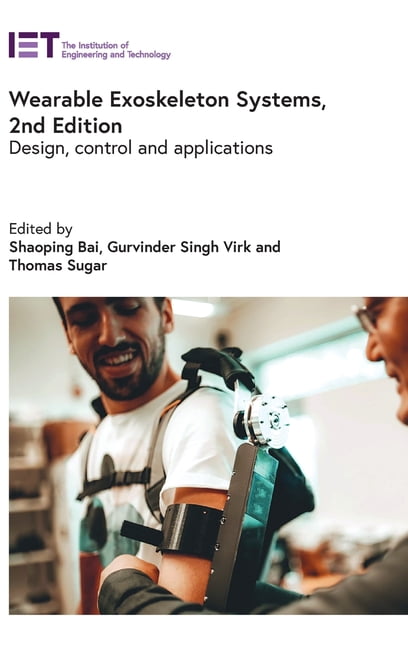 Control, Robotics and Sensors Wearable Exoskeleton Systems: Design ...