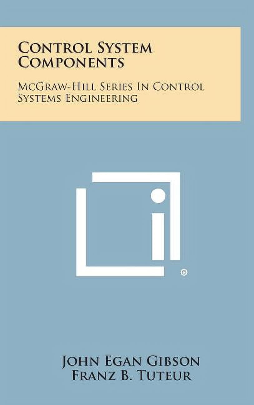 Control System Components: McGraw-Hill Series in Control Systems ...
