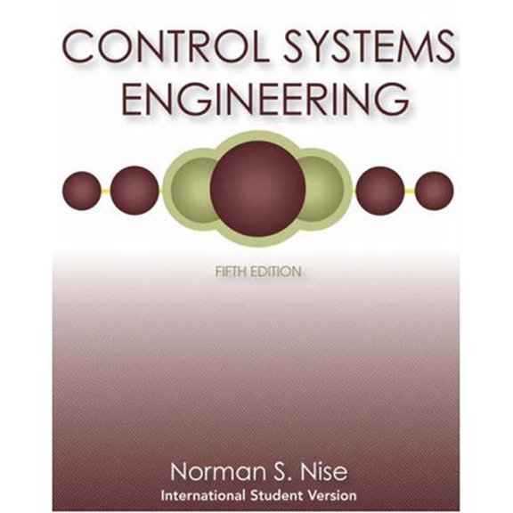 Pre-Owned Control Systems Engineering, International Student Version, 5th Edition (Paperback) 0470169974 9780470169971