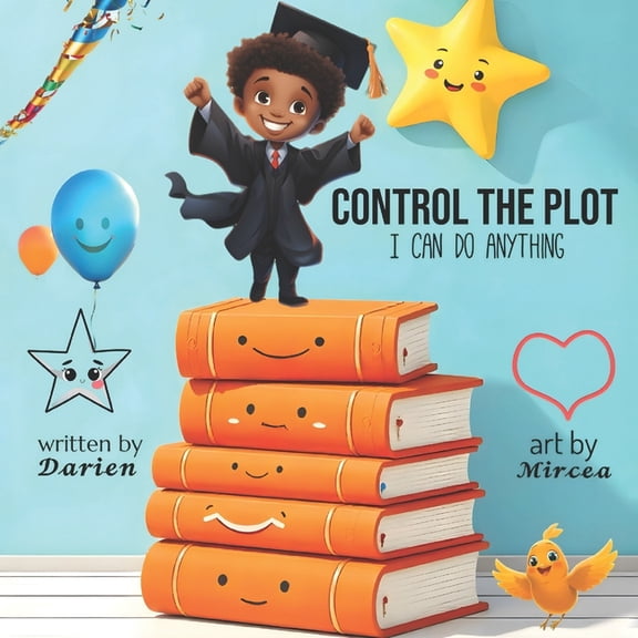 Control The Plot: I Can Do Anything, (Paperback)