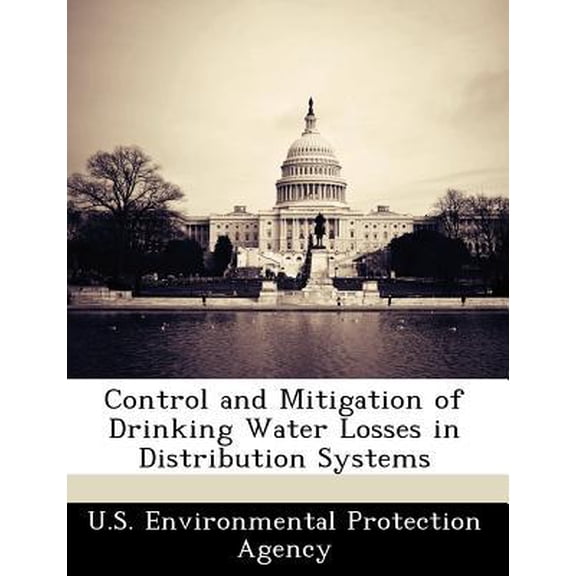 Control and Mitigation of Drinking Water Losses in Distribution Systems Paperback