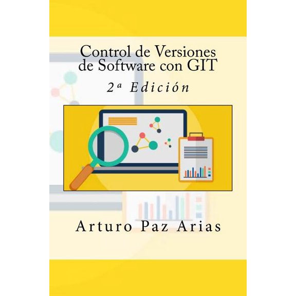 Control de Versiones de Software con GIT : 2a Edicin (Paperback)