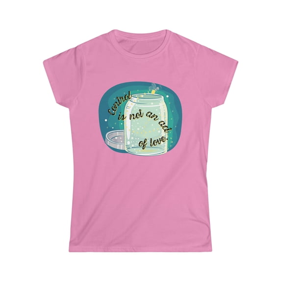 Control is Not an Act of Love T-shirt