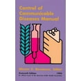 thumbnail image 1 of Pre-Owned Control of Communicable Diseases Manual (Paperback) by Abram S Benenson, 1 of 1