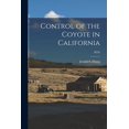 thumbnail image 1 of Control of the Coyote in California; B320 (Paperback), 1 of 1
