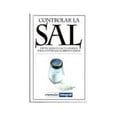 thumbnail image 1 of Pre-Owned Controlar la Sal Paperback, 1 of 1
