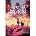 thumbnail image 1 of Controlled Burn, (Paperback), 1 of 1
