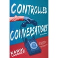 thumbnail image 1 of Pre-Owned Controlled Conversations, (Paperback), 1 of 1