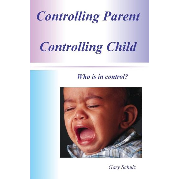 Controlling Parent Controlling Child