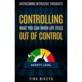 thumbnail image 1 of Controlling What You Can When Life Feels Out of Control, (Paperback), 1 of 1