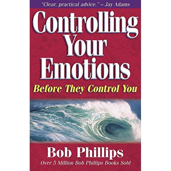 Pre-Owned Controlling Your Emotions: Before They Control You (Paperback) 0736904514 9780736904513
