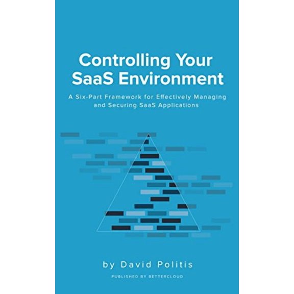 Pre-Owned Controlling Your SaaS Environment: A Six-Part Framework for Effectively Managing and Securing SaaS Applications Paperback - USED