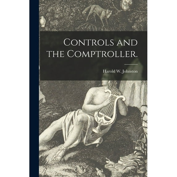 Controls and the Comptroller., (Paperback)