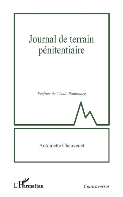 Controverses Journal de terrain pénitentiaire, (Paperback)
