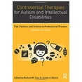 thumbnail image 1 of Pre-Owned Controversial Therapies for Autism and Intellectual Disabilities, 9781138802230, 1138802239, Paperback, Revised edition, 1 of 1