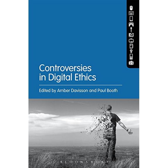 Pre-Owned Controversies in Digital Ethics Paperback