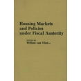 thumbnail image 1 of Controversies in Science Housing Markets and Policies Under Fiscal Austerity, (Hardcover), 1 of 1