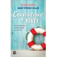 thumbnail image 1 of Convénceme de Vivir (Paperback), 1 of 1