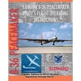 thumbnail image 1 of Convair B-36 Peacemaker Pilot's Flight Operating Instructions, (Paperback), 1 of 1