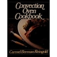 thumbnail image 1 of Pre-Owned Convection Oven Cookbook (Paperback) 0690019823 9780690019827, 1 of 1