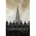 thumbnail image 1 of Convenience: How far will we go for the sake of convenience? (Paperback), 1 of 1