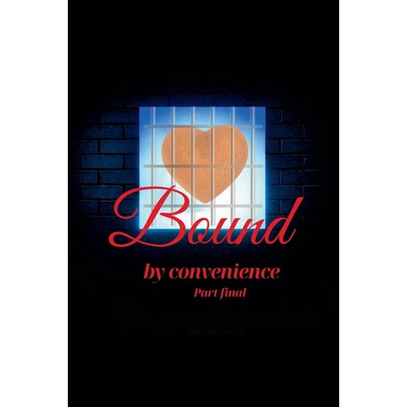 Convenience Love by Convenience - Final part, Book 4, (Paperback)