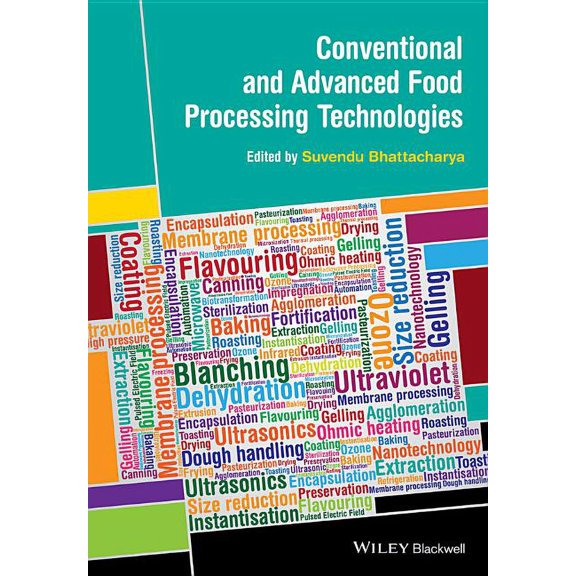 Conventional and Advanced Food Processing Technologies (Hardcover)
