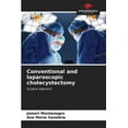 thumbnail image 1 of Conventional and laparoscopic cholecystectomy (Paperback), 1 of 1